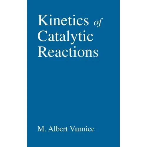 Kinetics of Catalytic Reactions