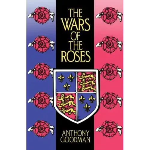The Wars of the Roses