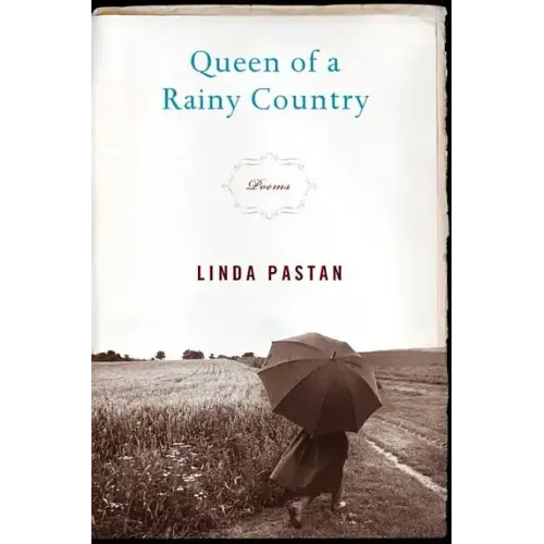 Queen of a Rainy Country: Poems