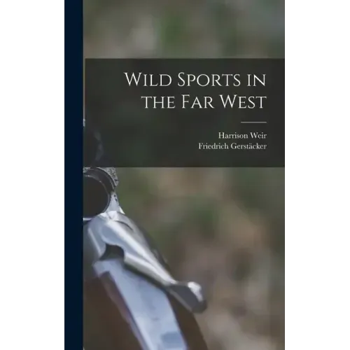 Wild Sports in the far West