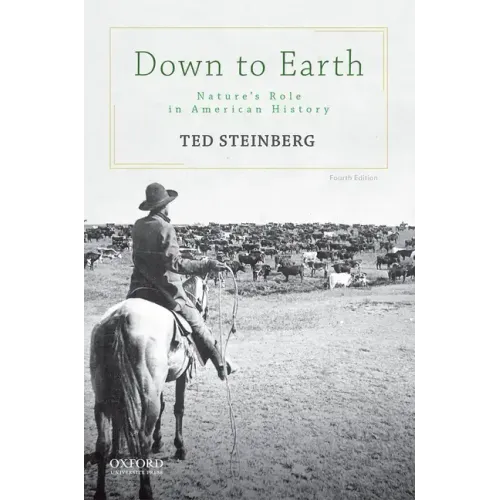 Down to Earth: Nature's Role in American History