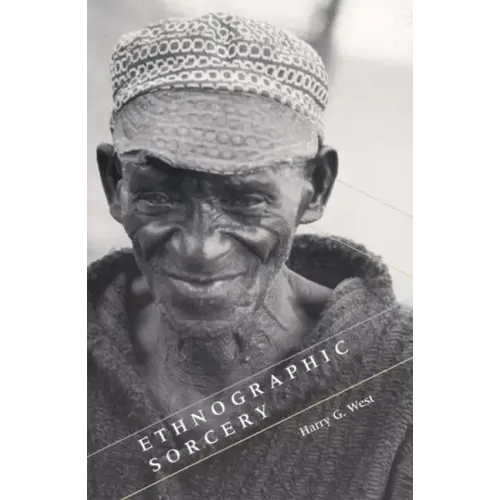 Ethnographic Sorcery