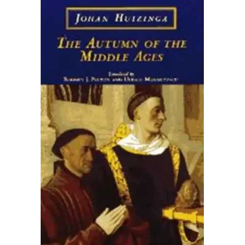 The Autumn of the Middle Ages