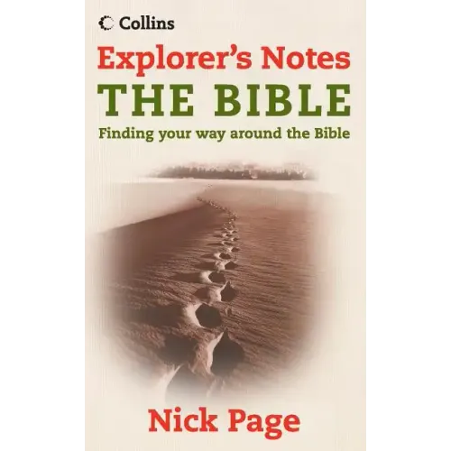 Explorer's Notes: The Bible