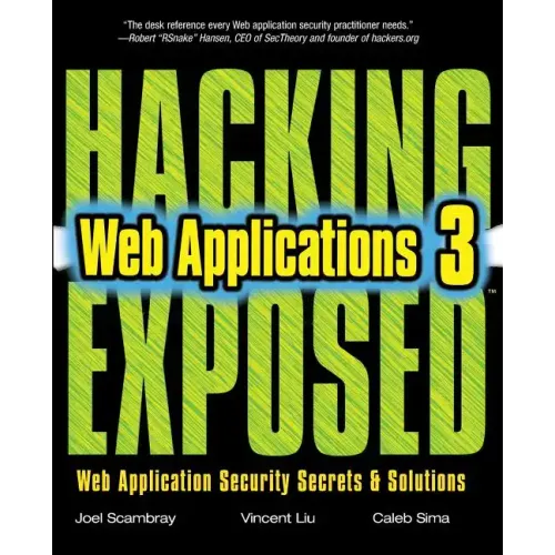 Hacking Exposed Web Applications, Third Edition