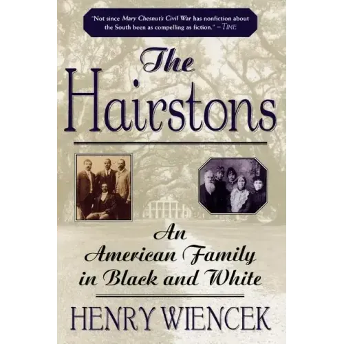 The Hairstons: An American Family in Black and White