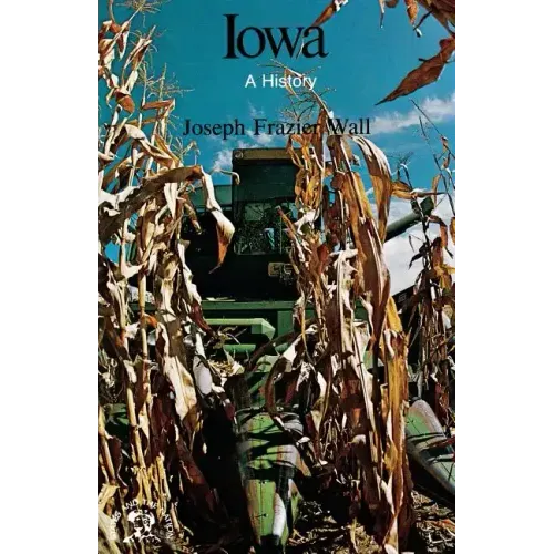 Iowa: A History