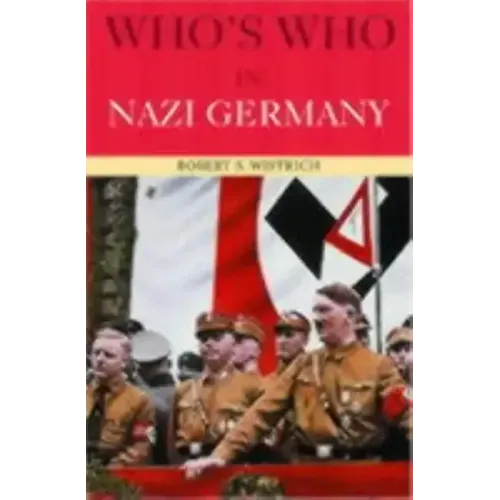 Who's Who in Nazi Germany