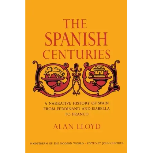 The Spanish Centuries