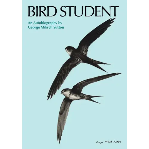 Bird Student: An Autobiography