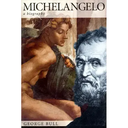 Michelangelo: A Biography