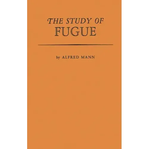 The Study of Fugue.