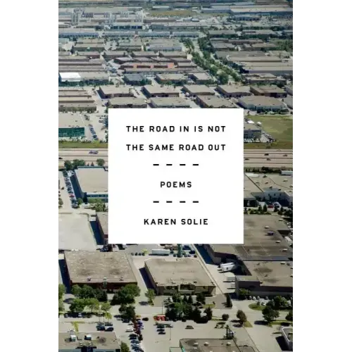 Road In Is Not the Same Road Out