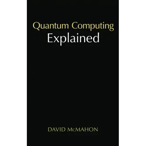 Quantum Computing Explained
