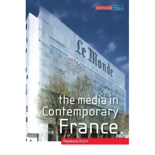 The Media in Contemporary France