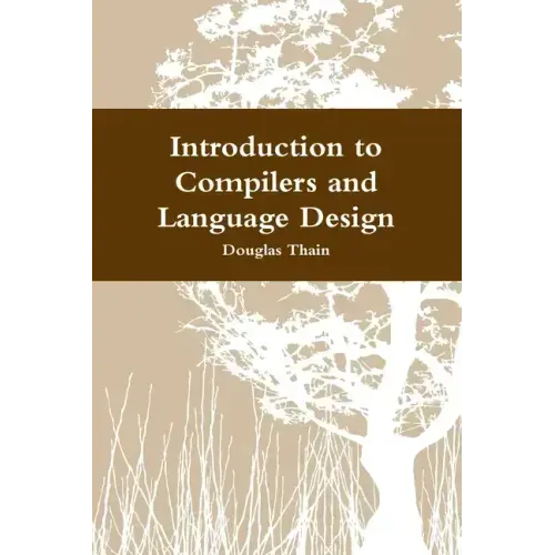 Introduction to Compilers and Language Design