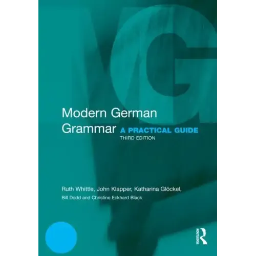Modern German Grammar: A Practical Guide