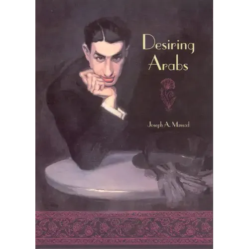 Desiring Arabs