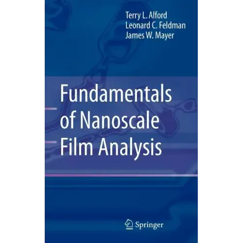 Fundamentals of Nanoscale Film Analysis
