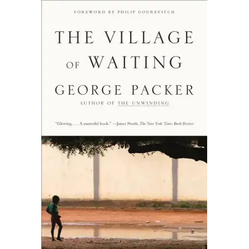 The Village of Waiting