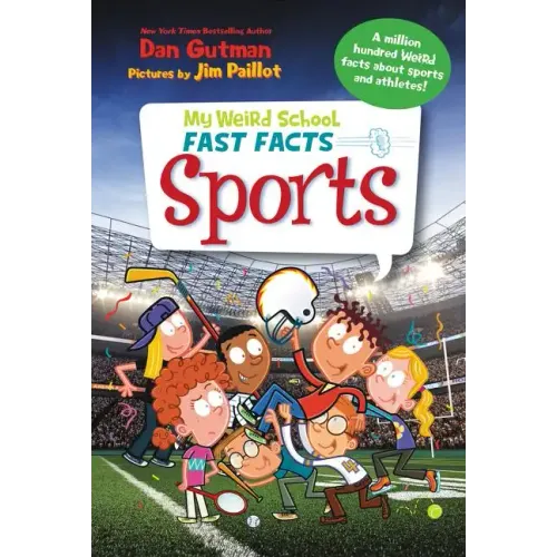 My Weird School Fast Facts: Sports