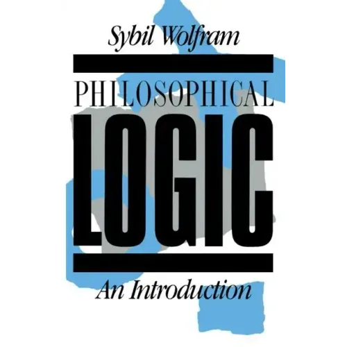 Philosophical Logic: An Introduction