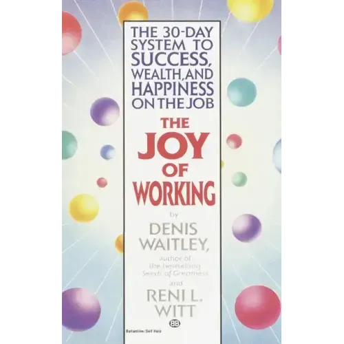 The Joy of Working