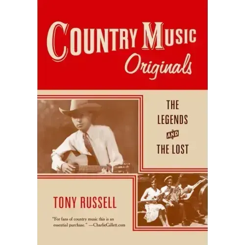 Country Music Originals: The Legends and the Lost