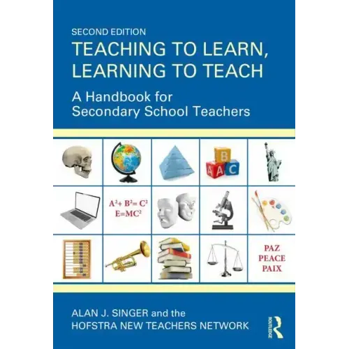 Teaching to Learn, Learning to Teach: A Handbook for Secondary School Teachers