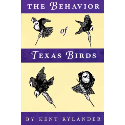 The Behavior of Texas Birds