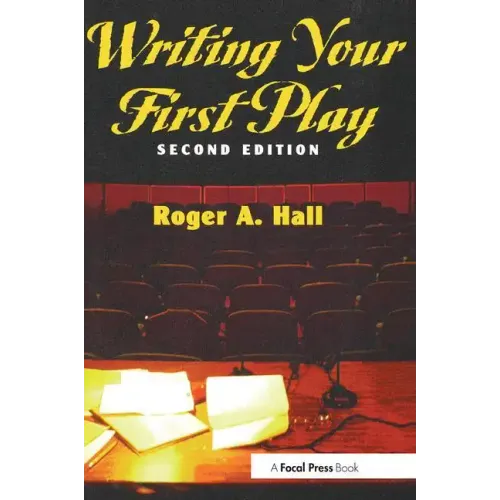 Writing Your First Play