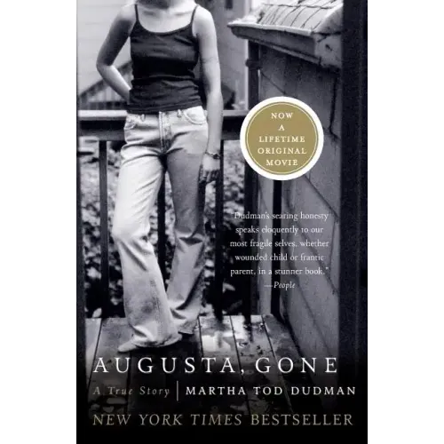 Augusta, Gone: A True Story