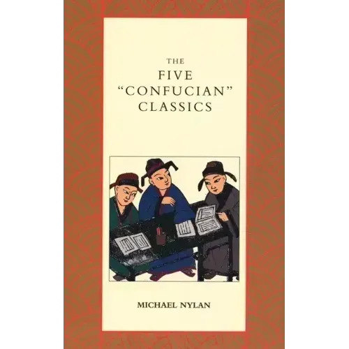 The Five Confucian Classics