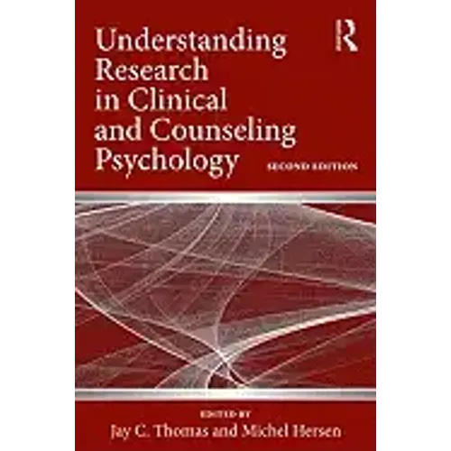 Understanding Research in Clinical and Counseling Psychology