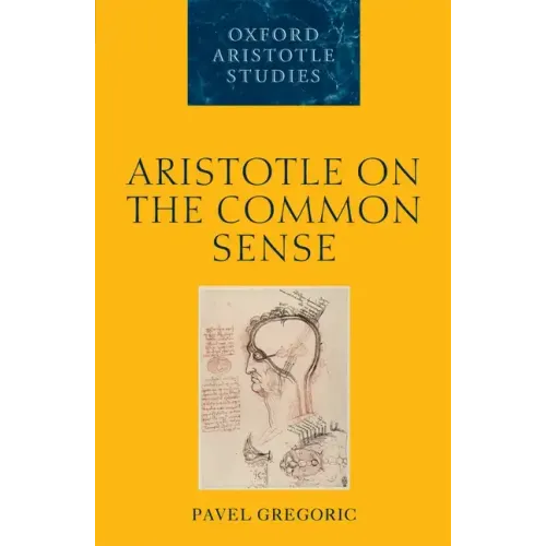 Aristotle on the Common Sense