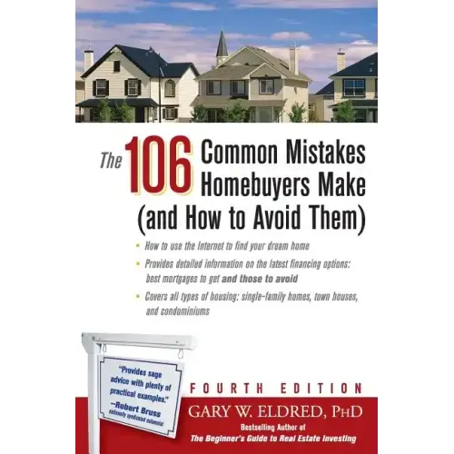 The 106 Common Mistakes Homebuyers Make (and How to Avoid Them)