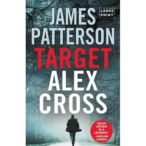 Target: Alex Cross (Large Type / Large Print)