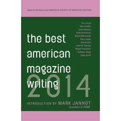 The Best American Magazine Writing 2014