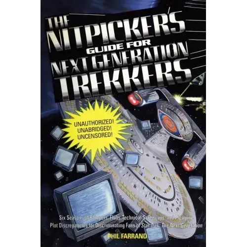 The Nitpicker's Guide for Next Generation Trekkers Volume 1