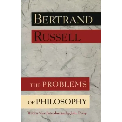 The Problems of Philosophy