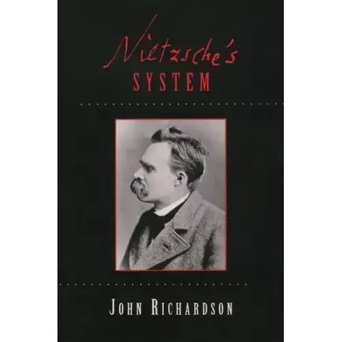 Nietzsche's System