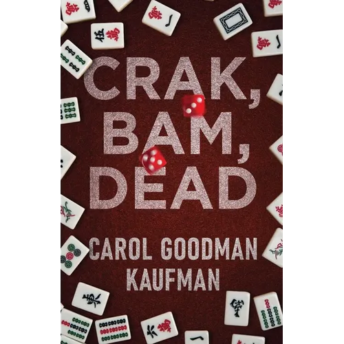 Crak, Bam, Dead