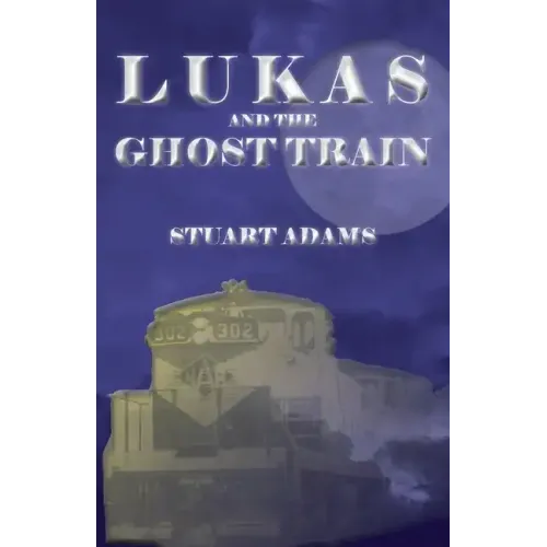 Lukas and the Ghost Train