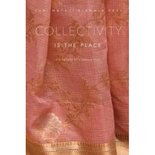 Collectivity is the Place