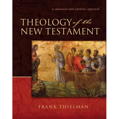 Theology of the New Testament Hardcover