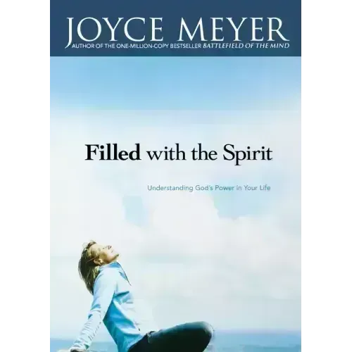 Filled with the Spirit: Understanding God's Power in Your Life