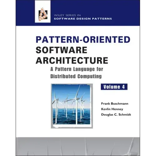 Pattern-Oriented Software Architecture, a Pattern Language for Distributed Computing