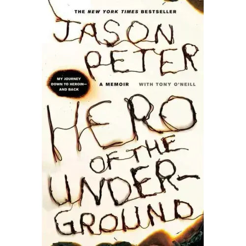Hero of the Underground: A Memoir