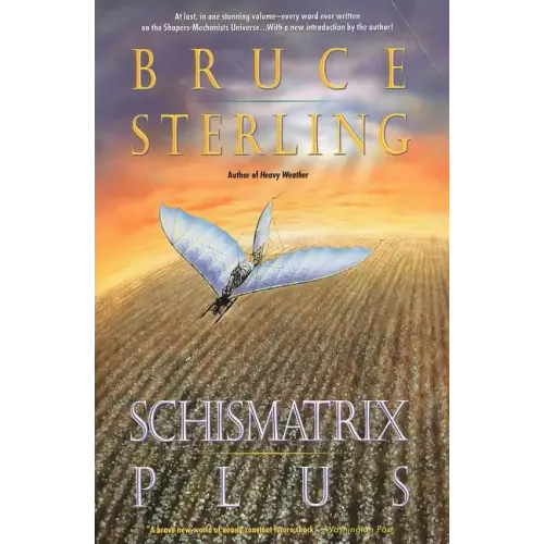 Schismatrix Plus