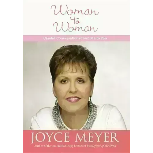 Woman to Woman: Candid Conversations from Me to You